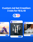 Custom Ad Set Creation: 3 Ads for Facebook & Instagram